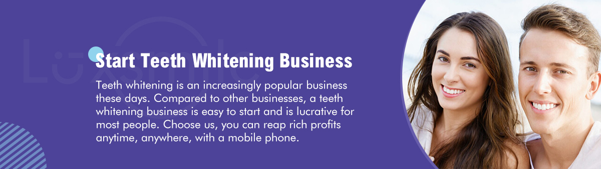How To Start Your Own Teeth Whitening Business? How To Start Your Own Teeth Whitening Business?